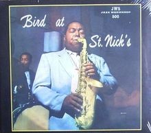 Bird at St.Nicks (Jws-500) von Charlie Parker | CD | Zustand gut