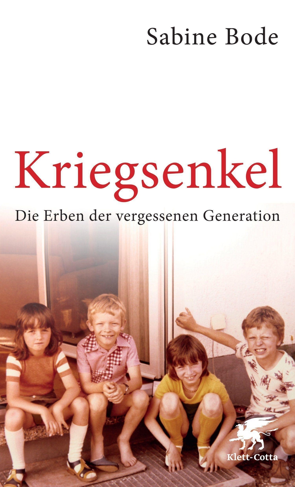 Kriegsenkel, Sabine Bode