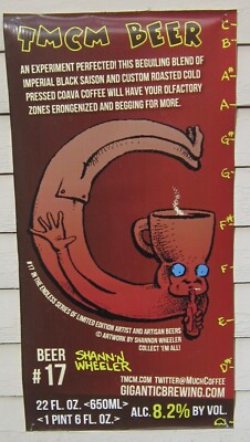 GIGANTIC BREWING Beer #17 TOO MUCH COFFEE MAN Shannon Wheeler VINYL POSTER Sign