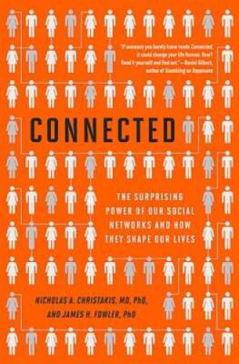 Connected: The Surprising Power of Our Social Networks and How They - ACCEPTABLE