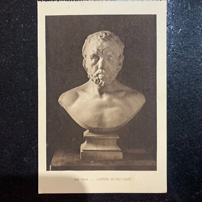 Old postcard - AUG. RODIN - THE MAN WITH THE BROKEN NOSE
