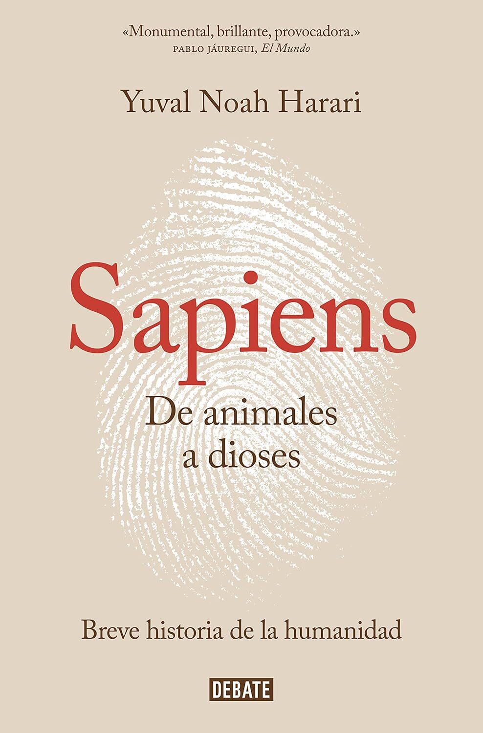 Sapiens. de Animales a Dioses / Sapiens: A Brief History of Huma - Image 2