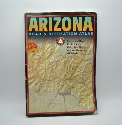 Arizona Road & Recreation Atlas, Benchmark Maps, 4th Edition, Paperback, 2002