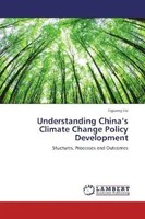 Liguang Liu | Understanding China's Climate Change Policy Development | Buch