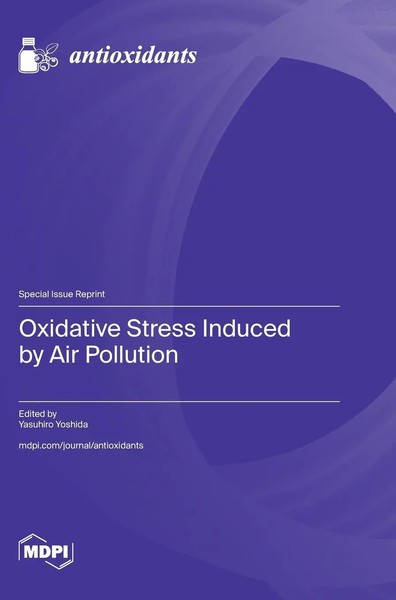 Oxidative Stress Induced By Air Pollution | Buch | Englisch (2025) | Mdpi Ag-image