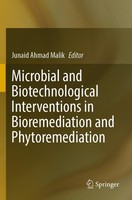 Microbial And Biotechnological Interventions In Bioremediation And Phytoremediat