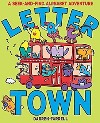 Letter Town: a Seek-And-Find Alphabet Adventure Hardcover Darren
