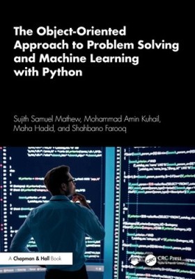 Der objektorientierte Ansatz zur Problemlösung und zum maschinellen Lernen mit Python