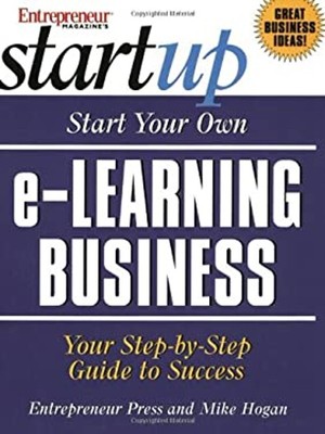 Start Your Own e-Learning Business Paperback Mike Hogan