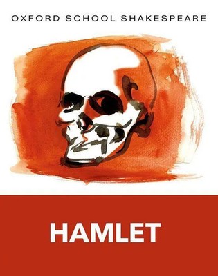 Hamlet | William Shakespeare | Taschenbuch | Oxford School Shakespeare | XXVI