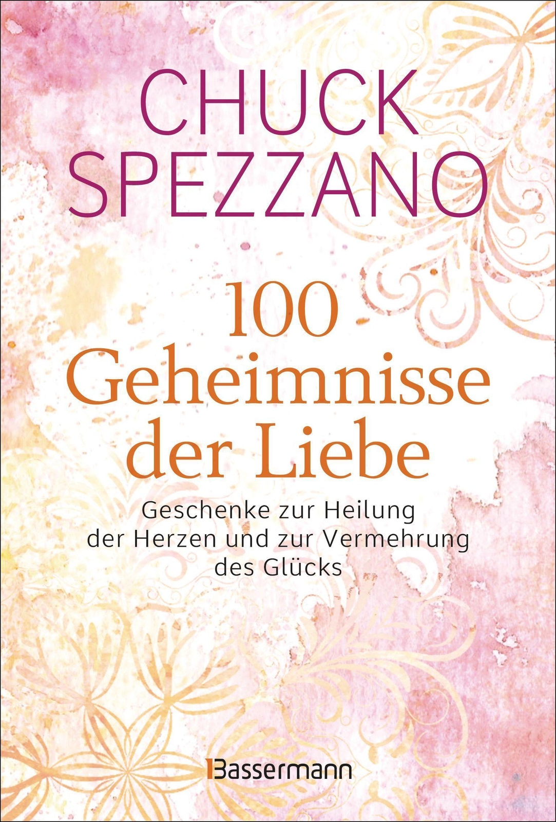 Thumbnail - 100 Geheimnisse Der Liebe - Geschenke Zur Heilung Der Herzen ...