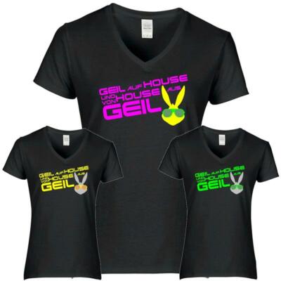 GEIL AUF HOUSE Party Feiern Fun CrazyShirt Damen-Shirt