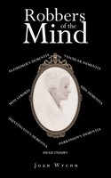 Robbers Of The Mind Joan Wrenn Taschenbuch Kartoniert / Broschiert Englisch 2012