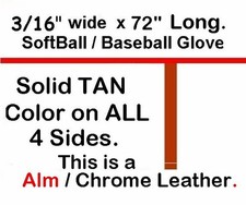 Baseball Glove 1 Laces Tan Alm / Chrome Leather laces  SIZE 3/16"X72" lace