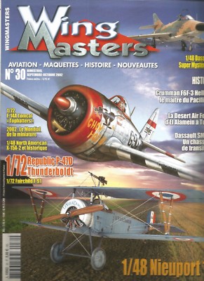 WING MASTERS N°30 NIEUPORT 11 / GRUMMAN F6F-3 HELLCAT / REPUBLIC P-47D THUNBOLDT