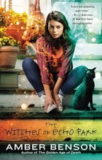 The Witches of Echo Park: 1 (Echo Par..., Benson, Amber