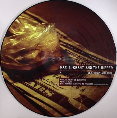 Max B. Grant & The Ripper - Sex, Money & Rock - German 12'' Vinyl - 2008 - ETX...