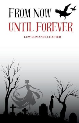 From Now until Forever by Mae Thorn, Keyra K. Allred and Luw Romance Chapter ...