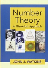Number Theory: A Historical Approach, Watkins 9780691159409 Free Shipping 