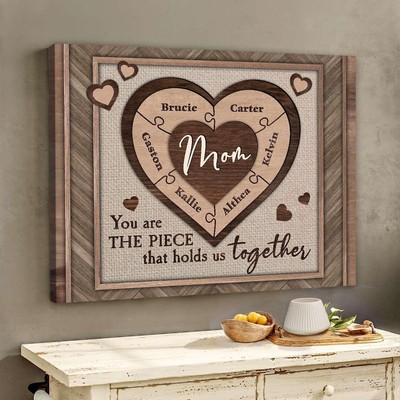 Personalized The Piece That Holds Us Together Heart Puzzle Canvas, Gift For Mom