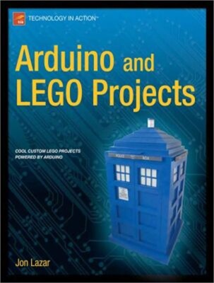 Arduino and Lego Projects (Paperback or Softback)