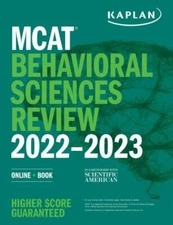 MCAT Behavioral Sciences Review 2022-2023: Online + Book by Kaplan Test Prep