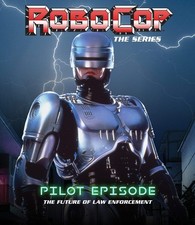 Robocop: The Series Pilot  Blu-ray 