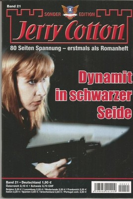 JERRY COTTON SONDER EDITION Nr. 21 ''Dynamit in schwarzer Seide''