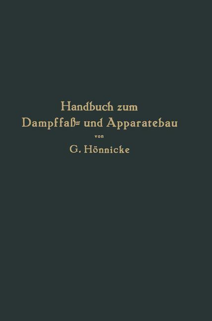 Handbuch Zum Dampffaß- Und Apparatebau | Buch | 9783642898792