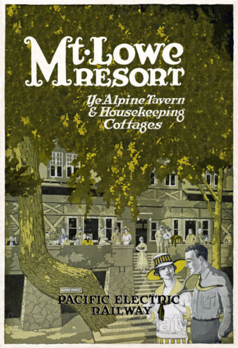 Mount Lowe Resort & Alpine Tavern - 1920's Advertising Poster - Picture 1 of 5