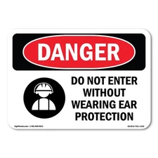Do Not Enter Without Wearing Ear Protection ANSI Danger Sign Metal Plastic Decal