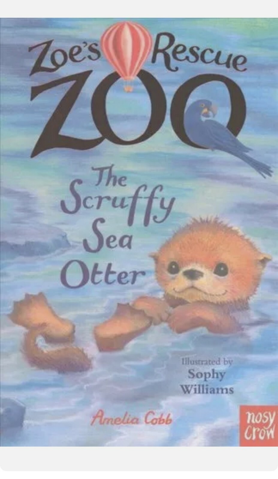 Book Zoe's Rescue Zoo: The Scruffy Sea Otter by Amelia Cobb (Paperback, 2017)