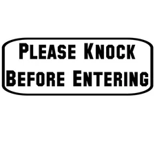 Sign Please Knock Before Entering Windows Wall Decal Sticker for Home Office Sto
