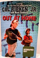 CAL RIPKEN JR Signed 1st Ed "Out At Home" JSA COA 
