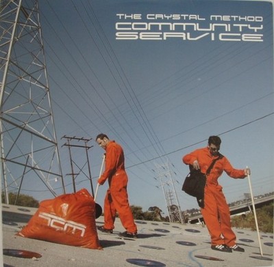 (SEALED) Crystal Method    Community Service (RARE CLASSIC 2xLP) ORBITAL, EVIL 9