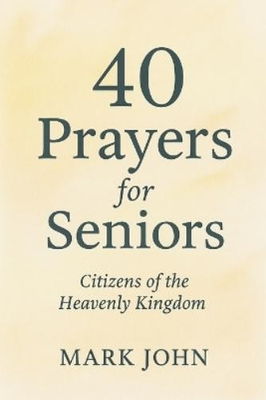 #ad #ad Mark John 40 Prayers for Seniors Paperback UK IMPORT $14.54