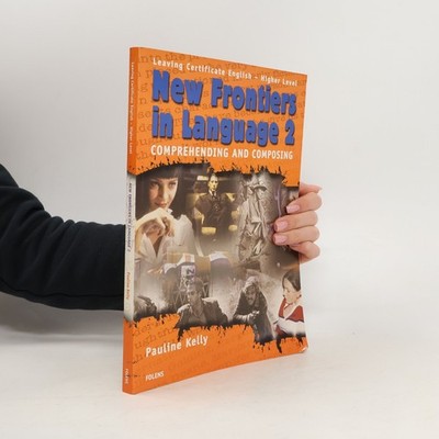 New Frontiers in Language 2. Comprehending and Composing for Leaving...