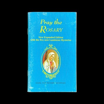 Pray the Rosary Booklet Luminous Mysteries Rev Lelen Catholic 2002 Expanded Ed