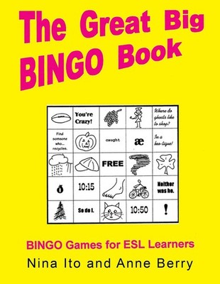 The Great Big Bingo Book: Bingo Games for ESL Learners