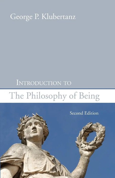 Introduction To The Philosophy Of Being, Second Edition | Klubertanz | Buch-image