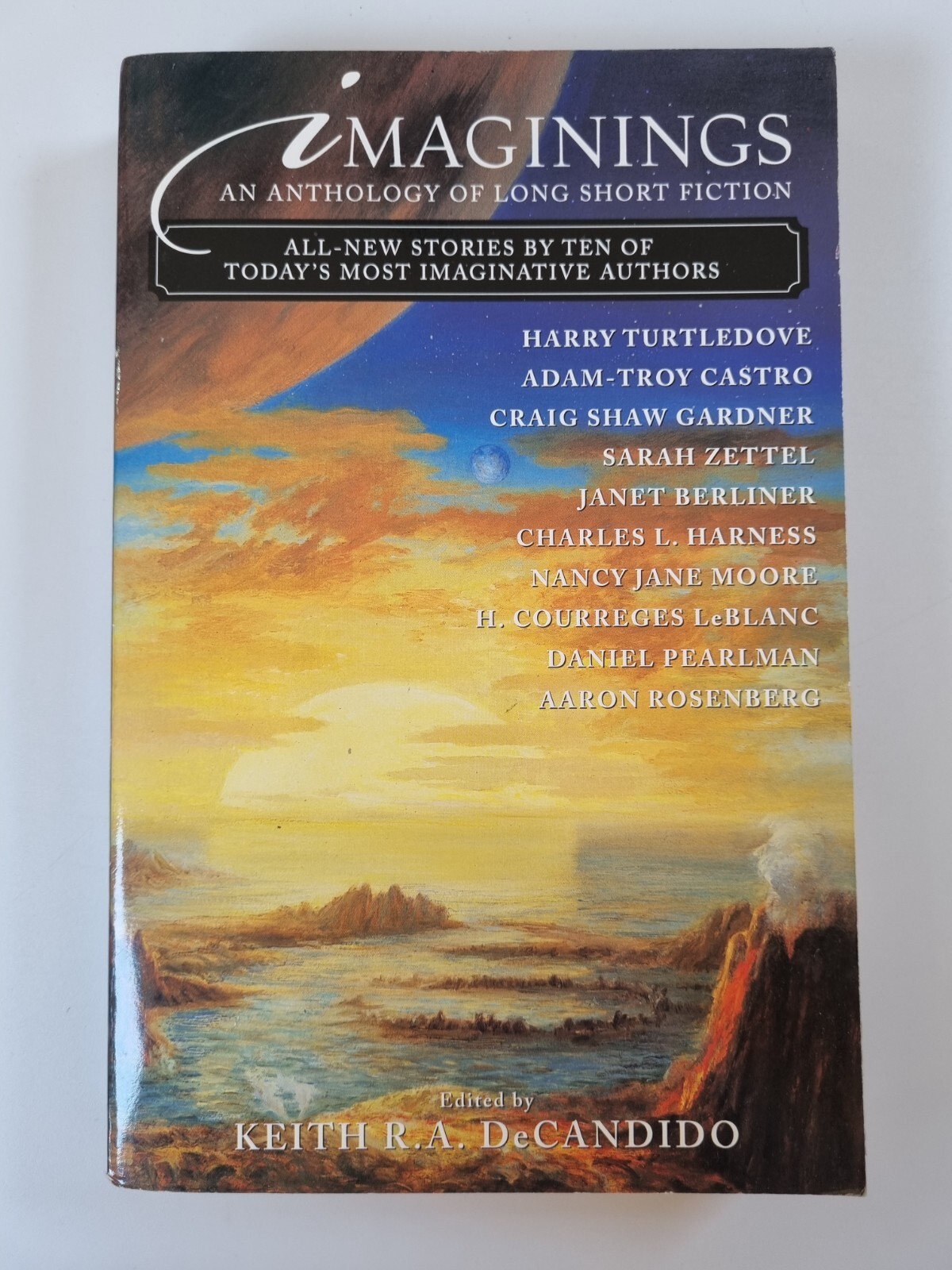 Imaginings Keith R A DeCandido Anthology of Long Short Fiction Paperback 2003