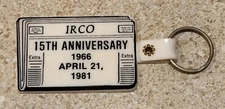 Vintage "IRCO 15TH ANNIVERSARY 1966-1981" Keychain Newspaper Shaped Plastic