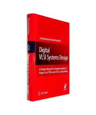Digital VLSI Systems Design: A Design Manual for Implementation of Projects on F