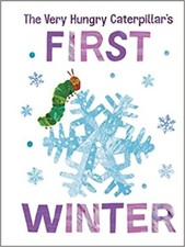 The Very Hungry Caterpillar's First Winter The World of Eric Carle BOARD BO...