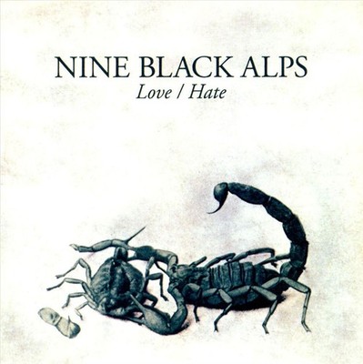 NINE BLACK ALPS LOVE/HATE NEW CD