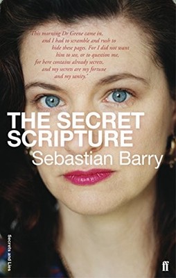 The Secret Scripture (Secrets and Lies Ed) by Barry, Sebastian Paperback Book