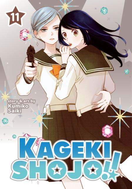 Kageki Shojo!! Vol. 11 by Kumiko Saiki (Paperback Book)