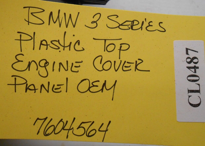 BMW 3 Series Plastic Top Engine Cover Planel OEM 11127604564 ラス1  サルート76G 空中庭園P-Up  F65 ソングM GY