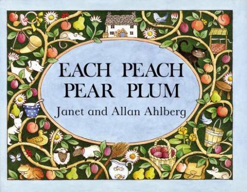 Each Peach Pear Plum board book (Viking Kestrel Picture Books) - ACCEPTABLE