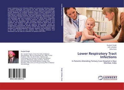 Gurjeet Singh (u. a.) | Lower Respiratory Tract Infections | Taschenbuch (2013)